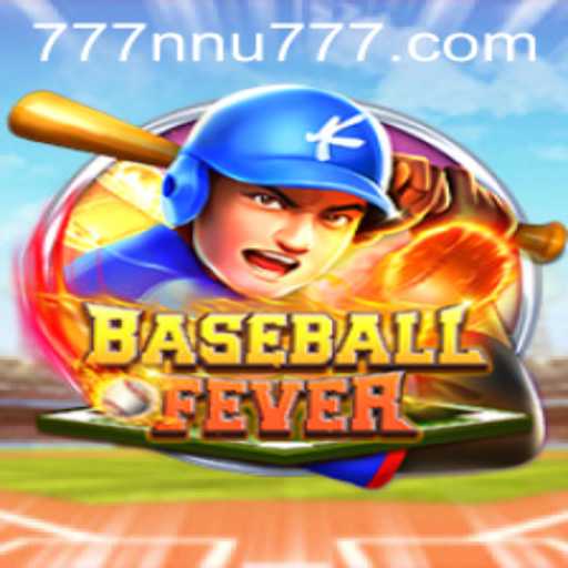 BaseballFever: An Immersive Gaming Experience with nnu777