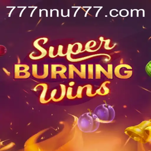 Exploring SuperBurningWins: A Mesmerizing Slot Game Experience